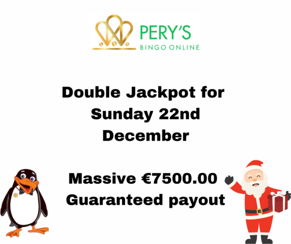 Sunday 22nd December - Double Jackpot